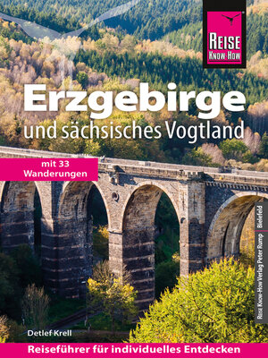 cover image of Reise Know-How Reiseführer Erzgebirge und Sächsisches Vogtland